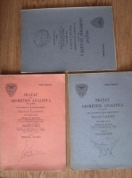 Neculai Raclis - Tratat de geometrie analitica (3 volume, 1944)