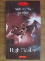 Anticariat: Nick Hornby - High Fidelity