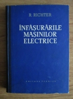 Rudolf Richter - Infasurarile masinilor electrice