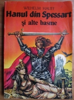 Wilhelm Hauff - Hanul din Spessart si alte basme