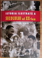 Istoria ilustrata a secolului al 20-lea