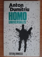 Anton Dumitriu - Homo universalis