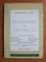 Corneliu Leu - Re...introducere in personalism