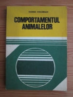 Eugenia Chenzbraun - Comportamentul animalelor