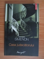 Anticariat: Georges Simenon - Casa judecatorului