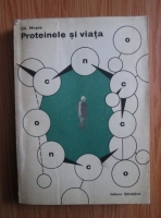Gh. Mogos - Proteinele si viata