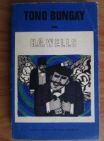 H. G. Wells - Tono Bungay