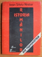 Ioan Silviu Nistor - Istoria romanilor din Transnistria