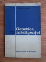 Anticariat: Jacques Larmat - Genetica inteligentei