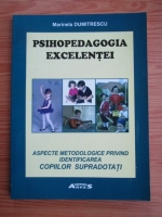 Marinela Dumitrescu - Psihopedagogia excelentei