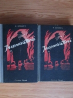 Anticariat: N. Spanov - Incendiatorii (2 volume)