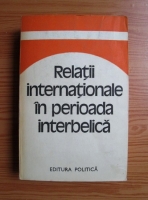 Relatii internationale in perioada interbelica