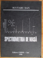 Scutaru Dan - Spectrometria de masa