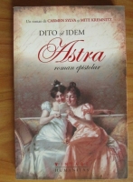 Carmen Sylva - Dito si Idem. Astra
