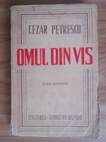 Cezar Petrescu - Omul din vis (1945)