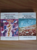 Corrado Alvaro - Intalniri de dragoste (2 volume)