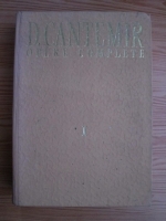 Anticariat: Dimitrie Cantemir - Opere complete. Volumul 1: Divanul  