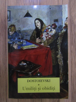 Dostoievski - Umiliti si obiditi 