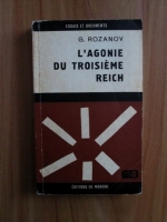 G. Rozanov - L agonie du troisieme reich