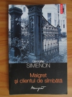 Georges Simenon - Maigret si clientul de sambata