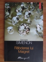 Anticariat: Georges Simenon - Rabdarea lui Maigret