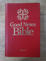 Anticariat: Good News Bible illustraded