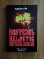 Ileana Stan - Misterul galactic din Valea Regilor