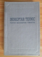 Ion Badea - Indreptar tehnic pentru masuratori terestre (1953)
