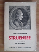 Anticariat: Iosef Magnus Wehner - Struensee (1940)