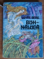 Lotte Berg - Buh-Naluca si alte povesti