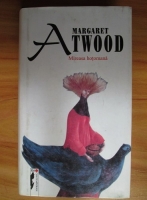 Margaret Atwood - Mireasa hotomana