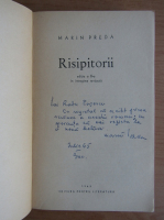 Marin Preda - Risipitorii (cu autograful si dedicatia autorului)