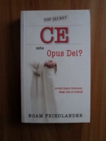 Noam Friedlander - Ce este Opus Dei?