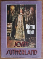 Anticariat: Norma Major - Joan Sutherland