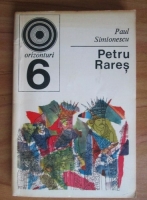 Anticariat: Paul Simionescu - Petru Rares