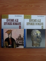 Anticariat: Paul Stefanescu - Enigme ale istoriei romane (2 volume)
