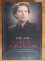 Sarah Helm - Secretele Verei Atkins