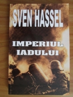 Anticariat: Sven Hassel - Imperiul iadului