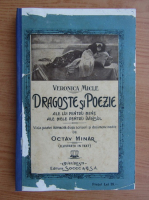 Veronica Micle - Dragoste si poezie. Ale lui catre mine. Ale mele catre dansul (1923)