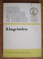 Istoria stiintelor in Romania. Lingvistica