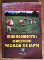 Vasile Ujica - Managementul cresterii vacilor de lapte