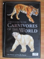Luke Hunter - A field guide to the carnivores of the world