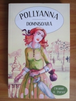 Eleanor H. Porter - Polyanna domnisoara
