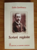 Duiliu Zamfirescu - Scrieri regasite