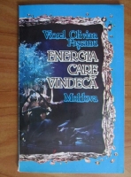 Viorel Olivian - Energia care vindeca