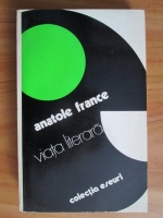 Anatole France - Viata literara