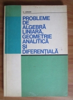 C. Udriste - Probleme de algebra liniara, geometrie analitica si diferentiala
