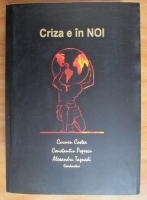 Carmen Costea - Criza e in noi