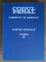 Codul penal completat si adnotat. Partea speciala (volumul 2) (1977)