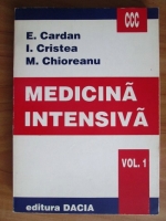 E. Cardan - Medicina intensiva (volumul 1)